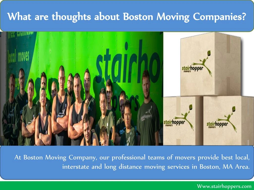 what are thoughts about boston moving companies