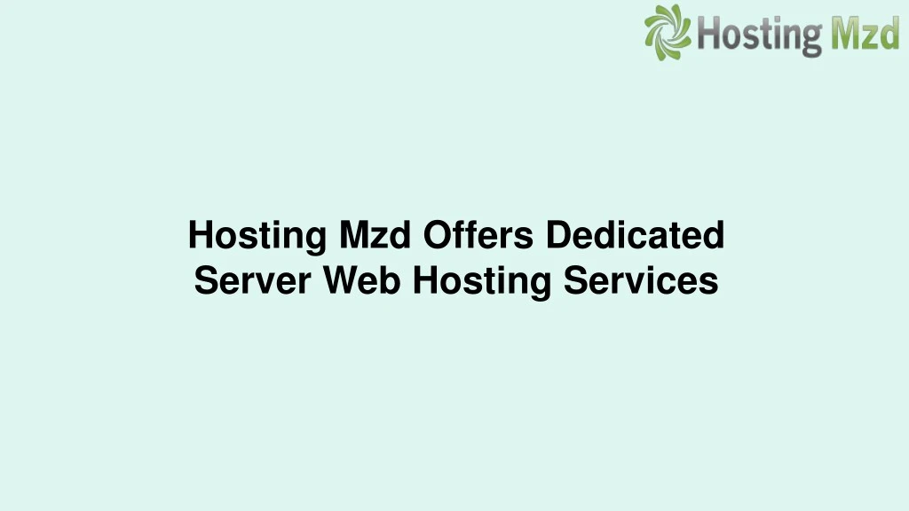 hosting mzd offers dedicated server web hosting