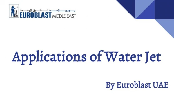 Water Jet Suppliers Dubai - Euroblast UAE
