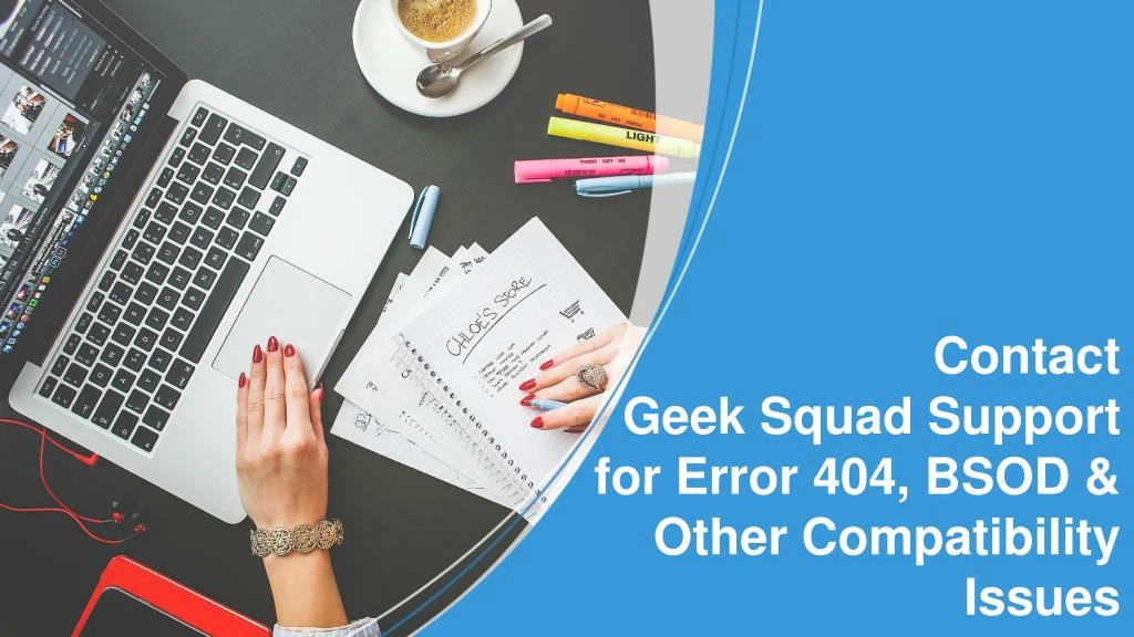 contact geek squad support for error 404 bsod