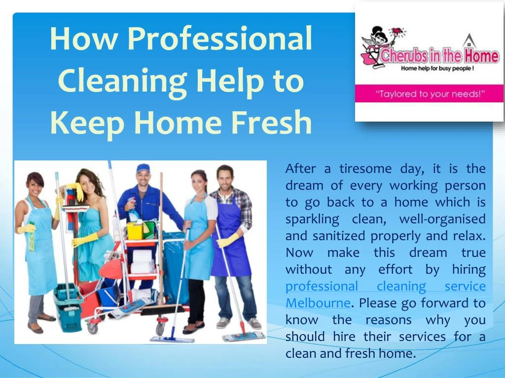 how professional cleaning help to keep home fresh