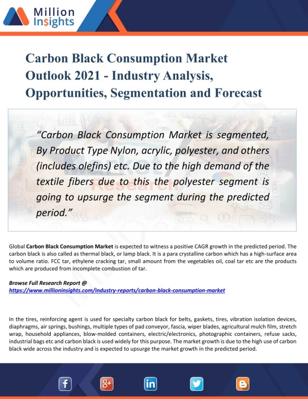 Carbon Black Consumption Market Size, Share, Report, Analysis, Trends & Forecast to 2021