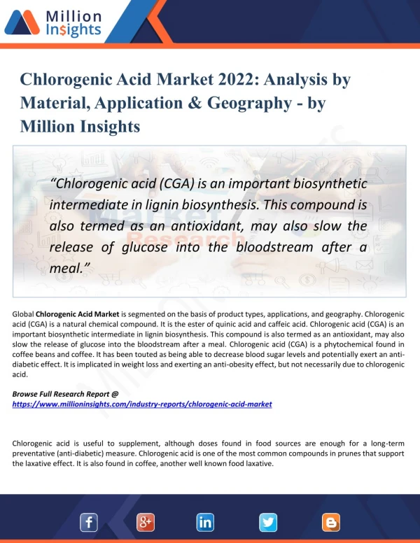 Chlorogenic Acid Market Analysis, Manufacturing Cost Structure, Growth Opportunities and Restraint 2022