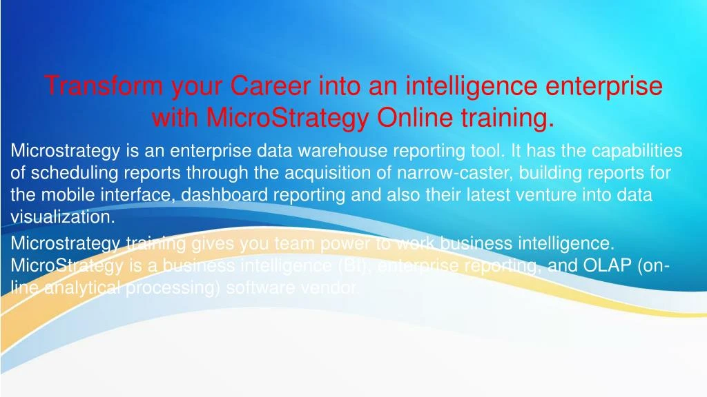 transform your career into an intelligence enterprise with microstrategy online training