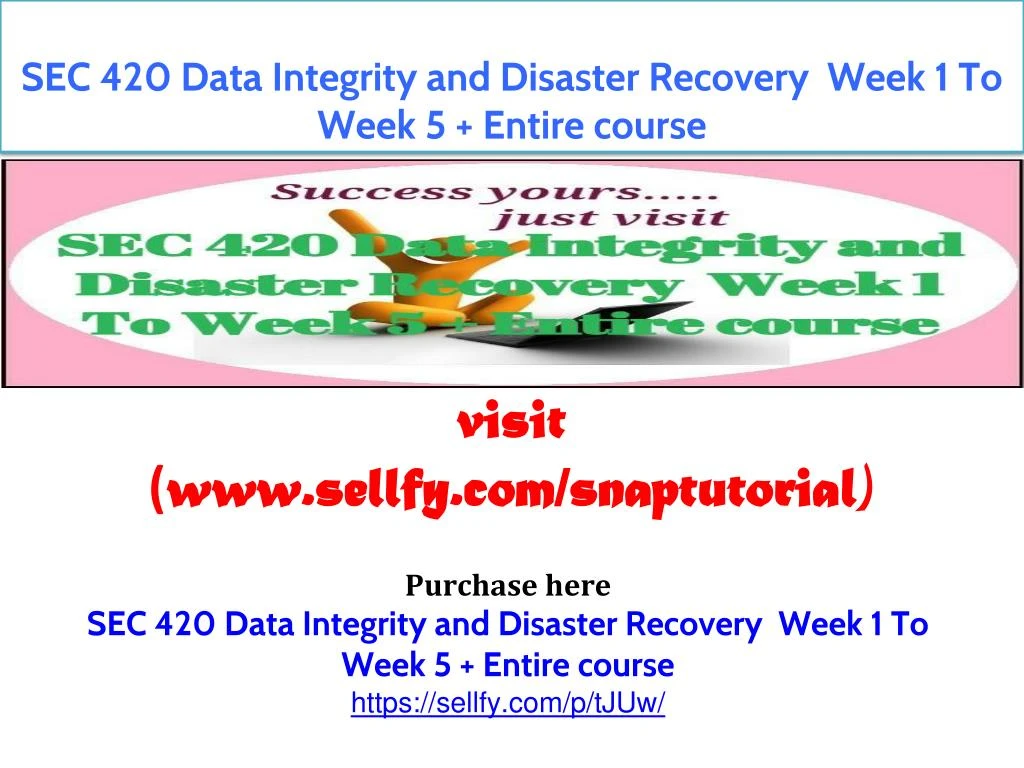 sec 420 data integrity and disaster recovery week
