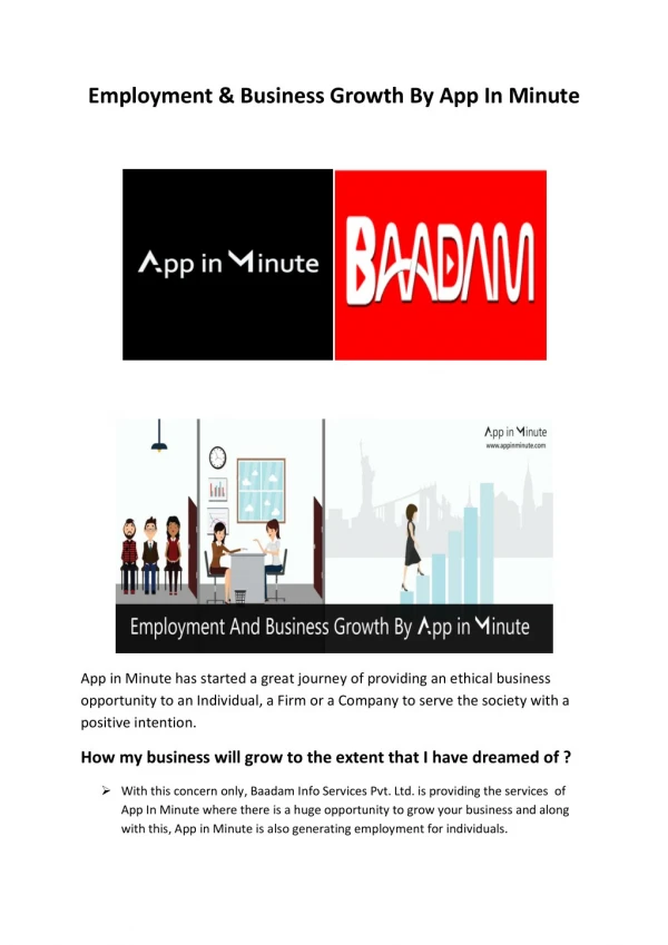 Employment & Business Growth By App In Minute App in Minute has started a great journey of providing an ethical business
