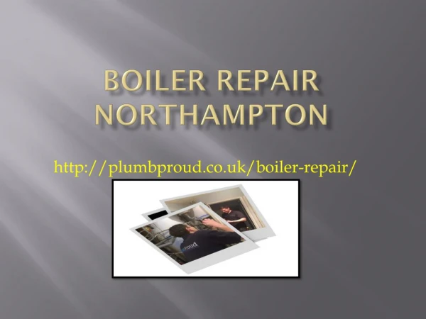 Boiler Repair Northampton