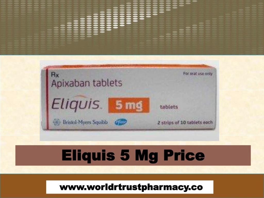 eliquis eliquis 5 mg price 5 mg price