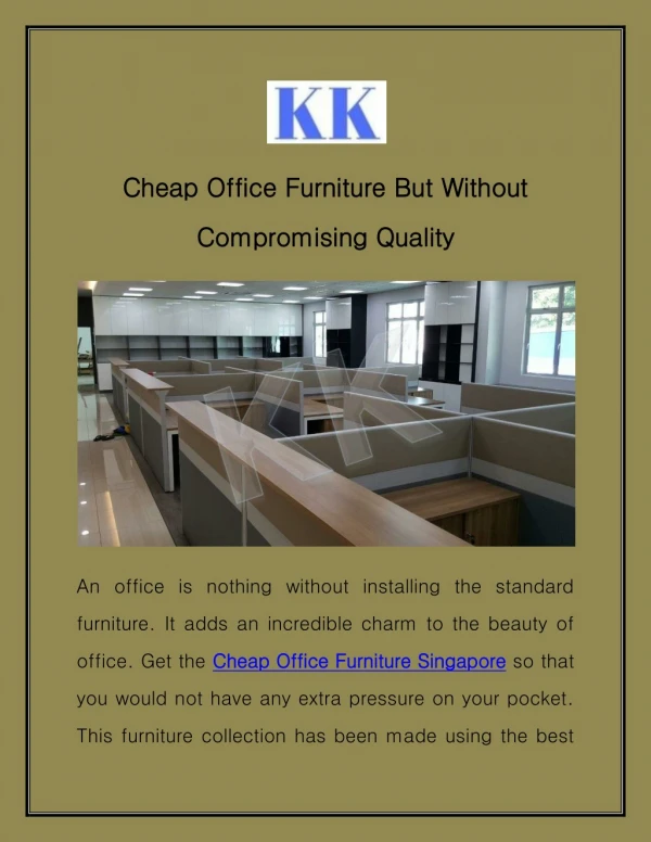 Cheap Office Furniture But Without Compromising Quality