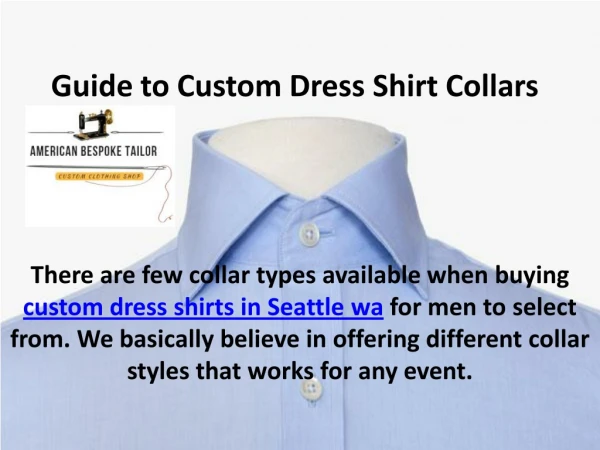 Custom White Dress Shirts - choose the right collar