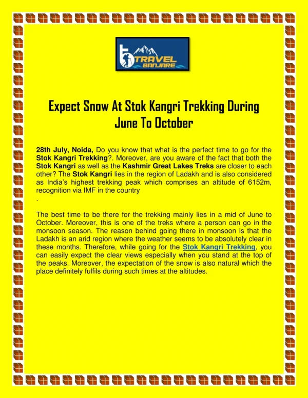 Expect Snow At Stok Kangri Trekking During June To October