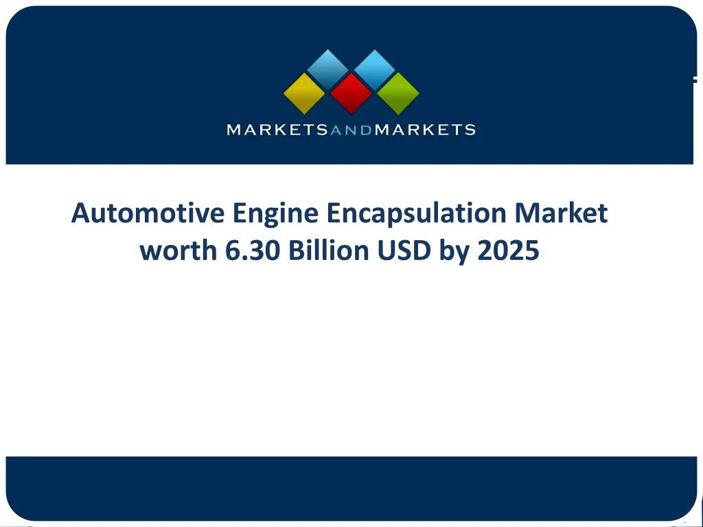 automotive engine encapsulation market worth