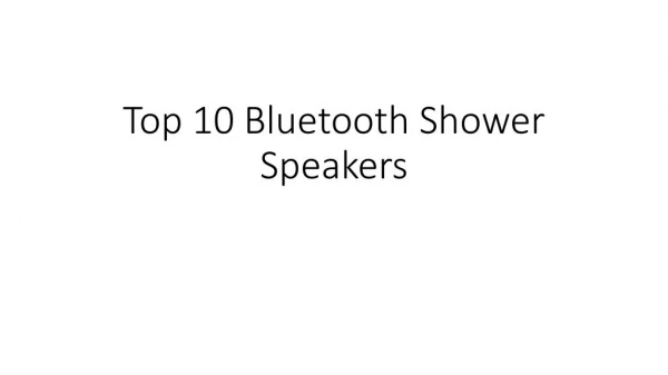Top 10 Bluetooth Shower Speaker
