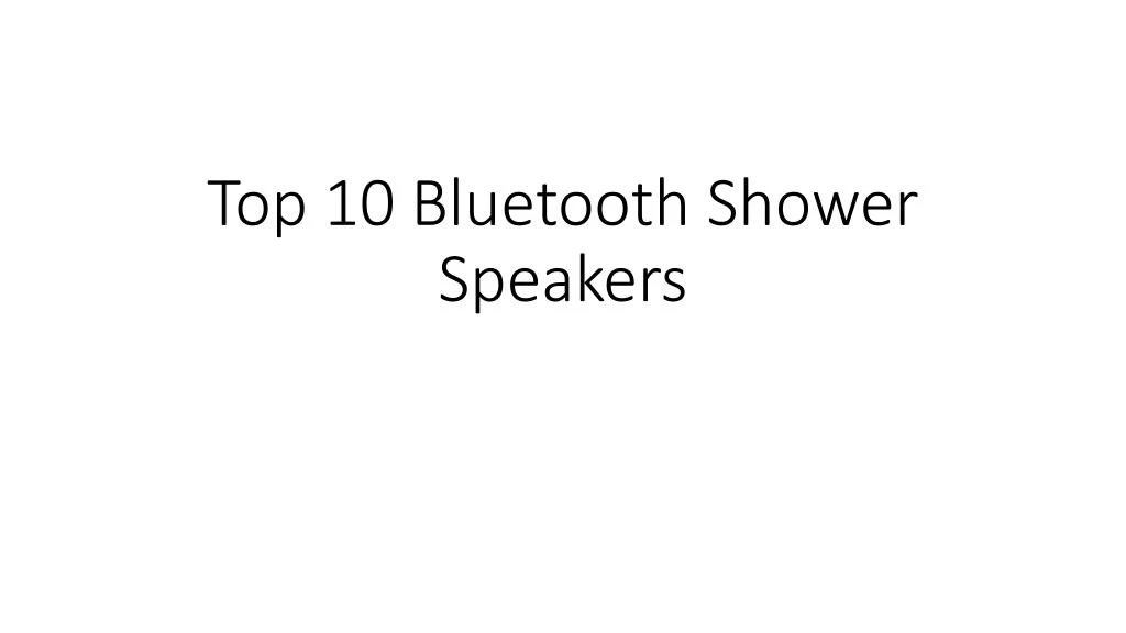 top 10 bluetooth shower speakers