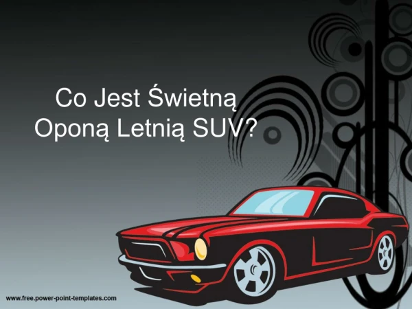 co jest wietn opon letni suv