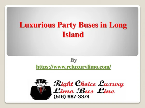 Luxurious Party Buses in Long Island