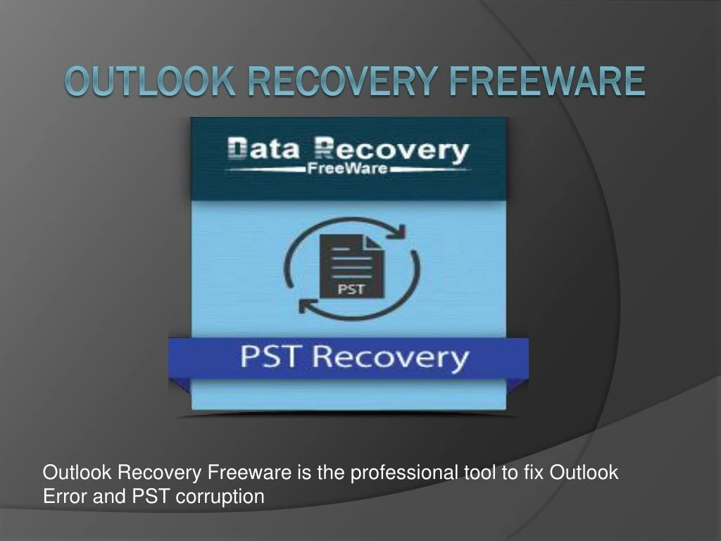 outlook recovery freeware
