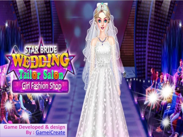 Star Bride Wedding Tailor Salon Girl Fashion Shop
