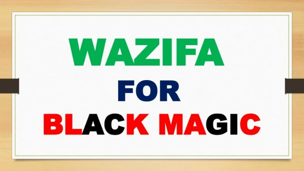 Wazifa to remove black magic