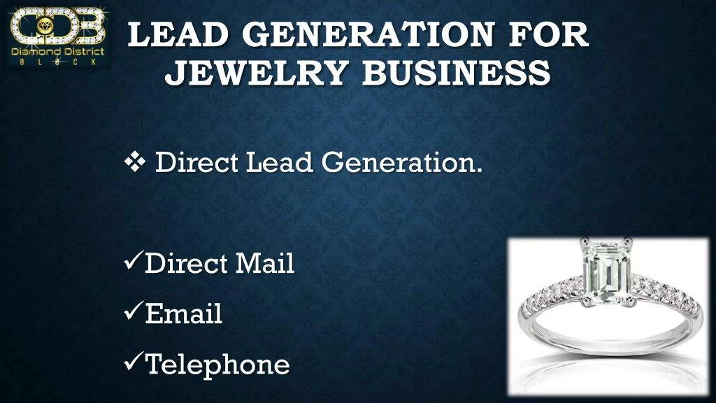 lead g eneration f or j ewelry business