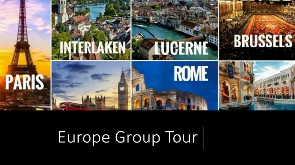 Europe Group Tour | Europe Group Tour Packages Mumbai, Thane, Pune, India