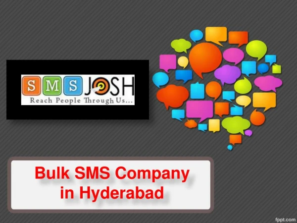 Bulk SMS Providers Hyderabad, Bulk Sms company in Hyderabad - SMSjosh