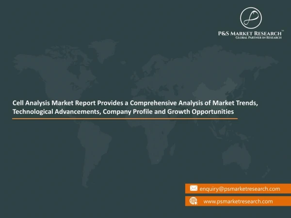 Cell Analysis Market | Current Market Status and Foresight by 2023