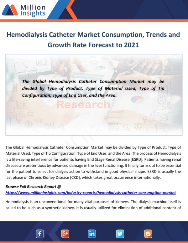 Hemodialysis Catheter Market Consumption, Trends and Growth Rate Forecast to 2021
