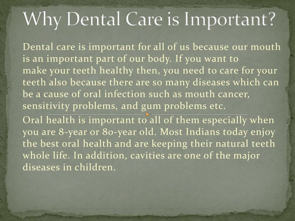 why dental care is important