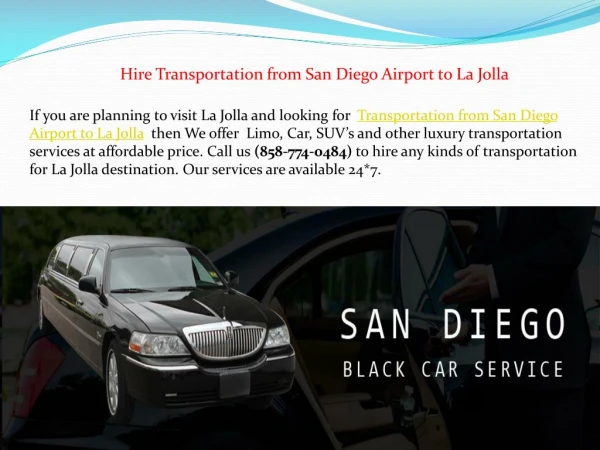 Hire Transportation from San Diego Airport to La Jolla