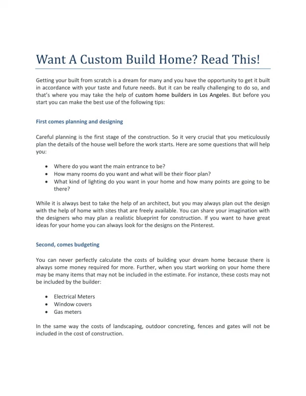 Want A Custom Build Home? Read This!