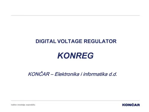 DIGITAL VOLTAGE REGULATOR KONREG KONCAR Elektronika i informatika d.d.