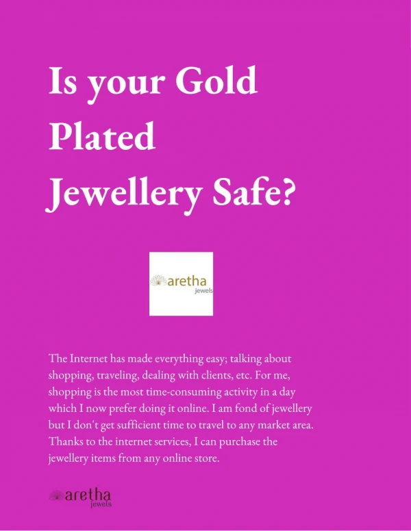 Is your Gold Plated Jewellery Safe?
