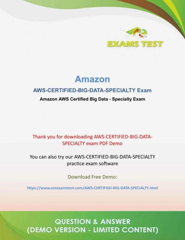 Get Valid AWS-Certified-Big-Data-Specialty VCE Exam 2018 - [DOWNLOAD FREE DEMO]
