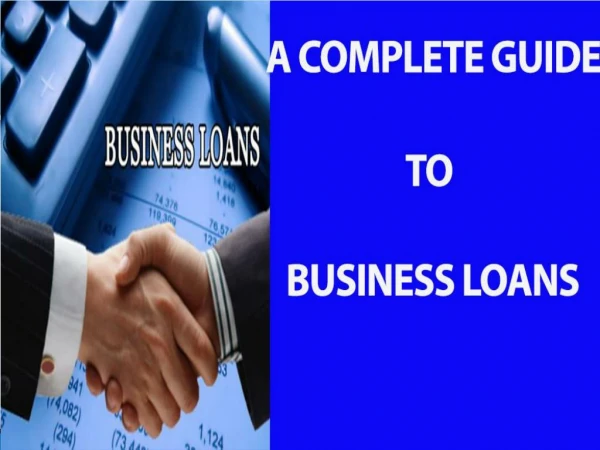 The Ultimate Guide About Business loan
