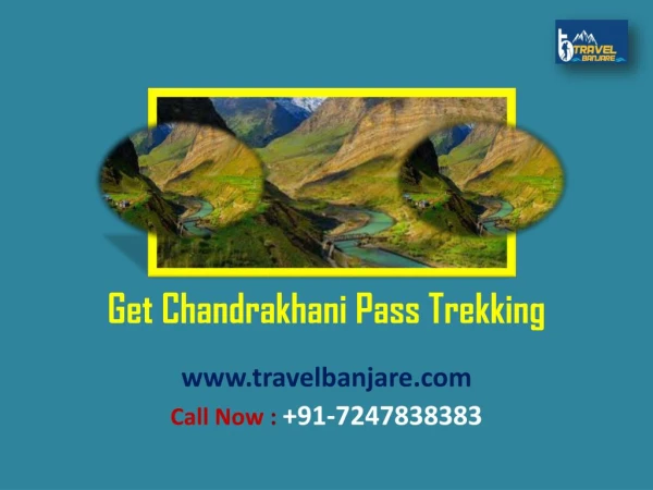 Get Chandrakhani Pass Trekking at Travel Banjare