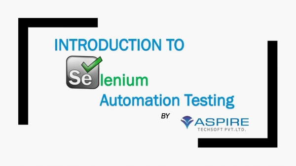 Introduction to Selenium Automation Testing - Learning, Career and Jobs