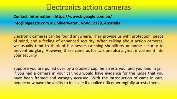 Electronics action cameras