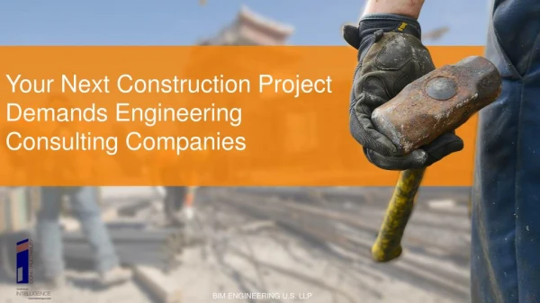 Your Next Construction Project Demands Engineering Consulting Companies