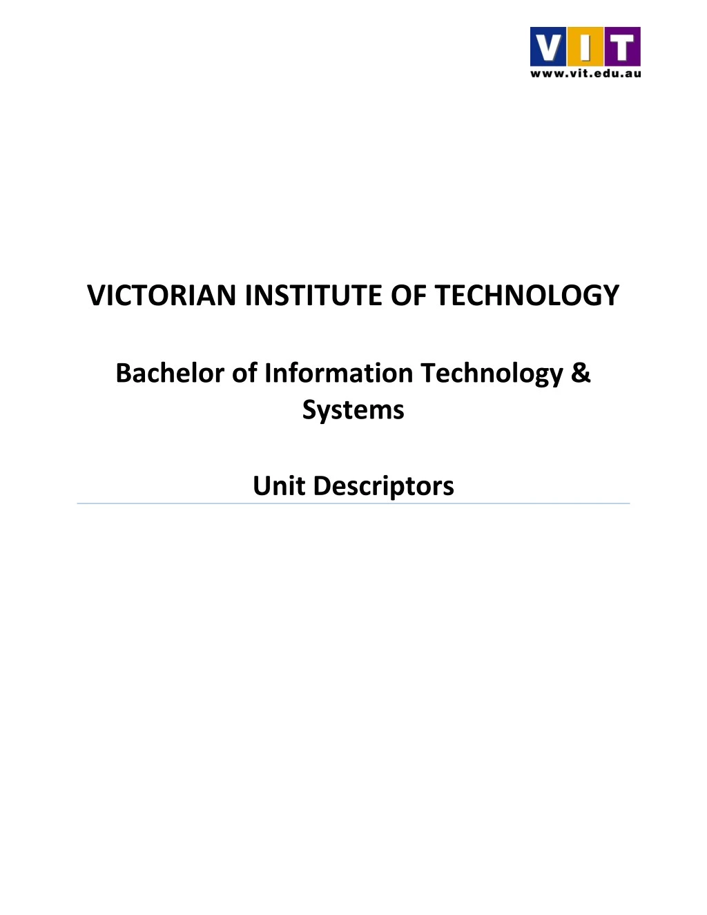 victorian institute of technology bachelor