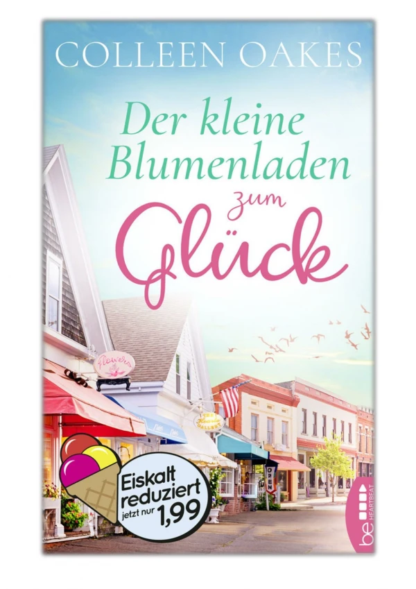 Der kleine Blumenladen zum GlÃ¼ck By Colleen Oakes PDF Gratis