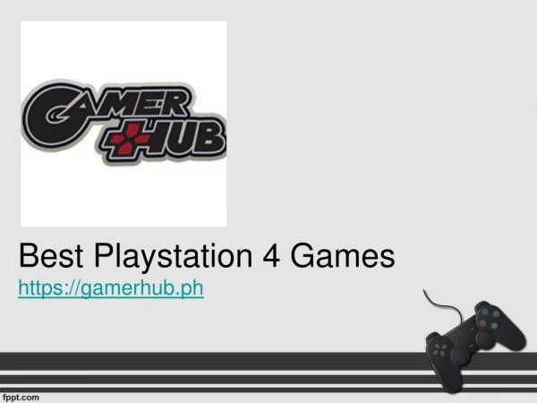 Best Playstation 4 Games - Gamerhub.ph