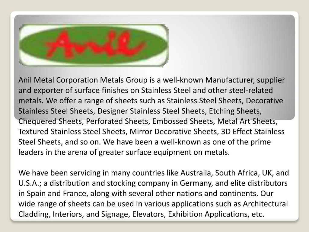 anil metal corporation metals group is a well