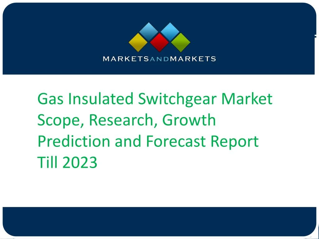 gas insulated switchgear market scope research