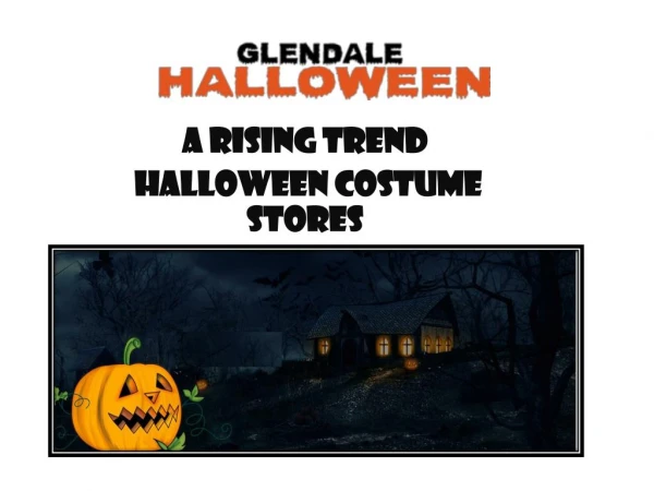 Glendale Halloween - Halloween Store