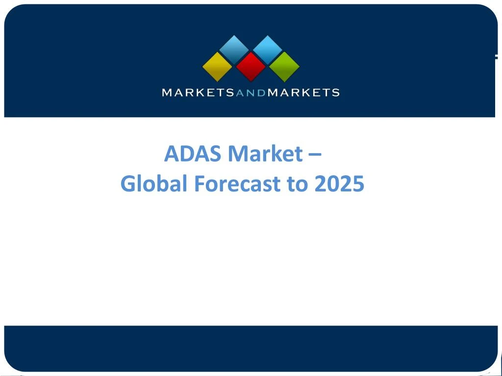 adas market global forecast to 2025
