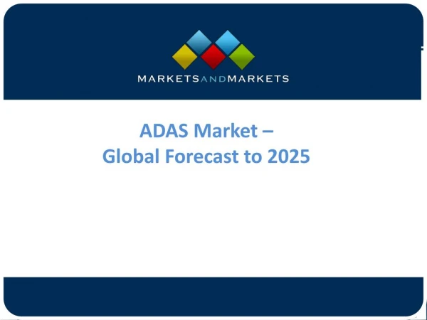 Attractive Opportunities in the Advanced Driver Assistance System (ADAS) Market