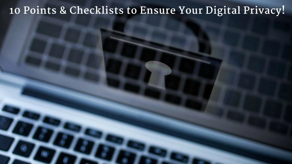 10 points checklists to ensure your digital