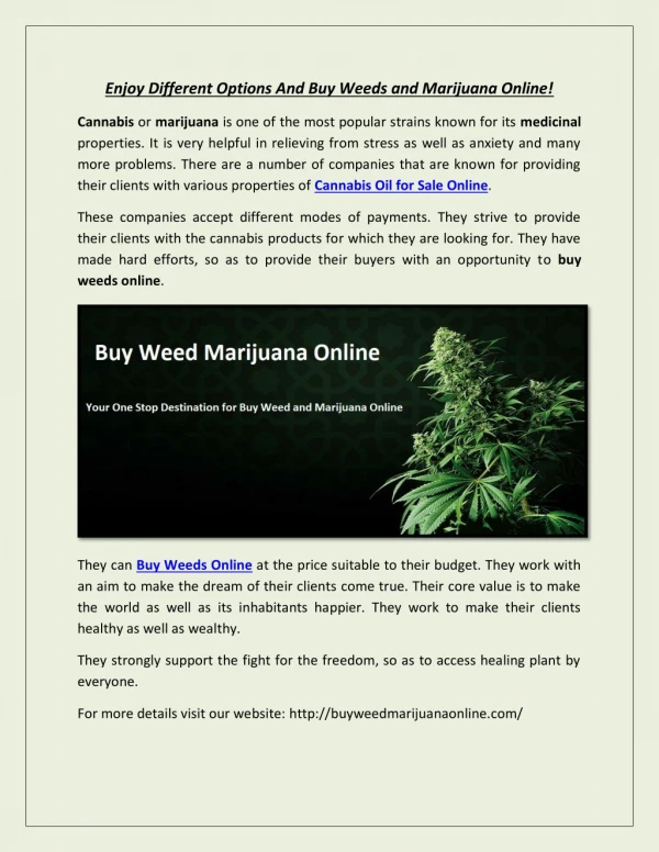 Enjoy Different Options And Buy Weeds and Marijuana Online!