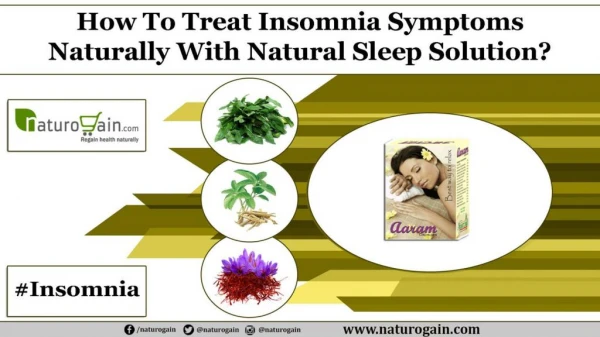 How to Treat Insomnia Symptoms Naturally With Natural Sleep Solution?